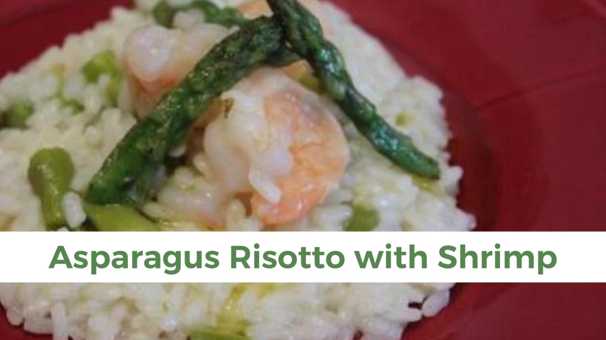 Asparagus Risotto with Shrimp - Papa Vince