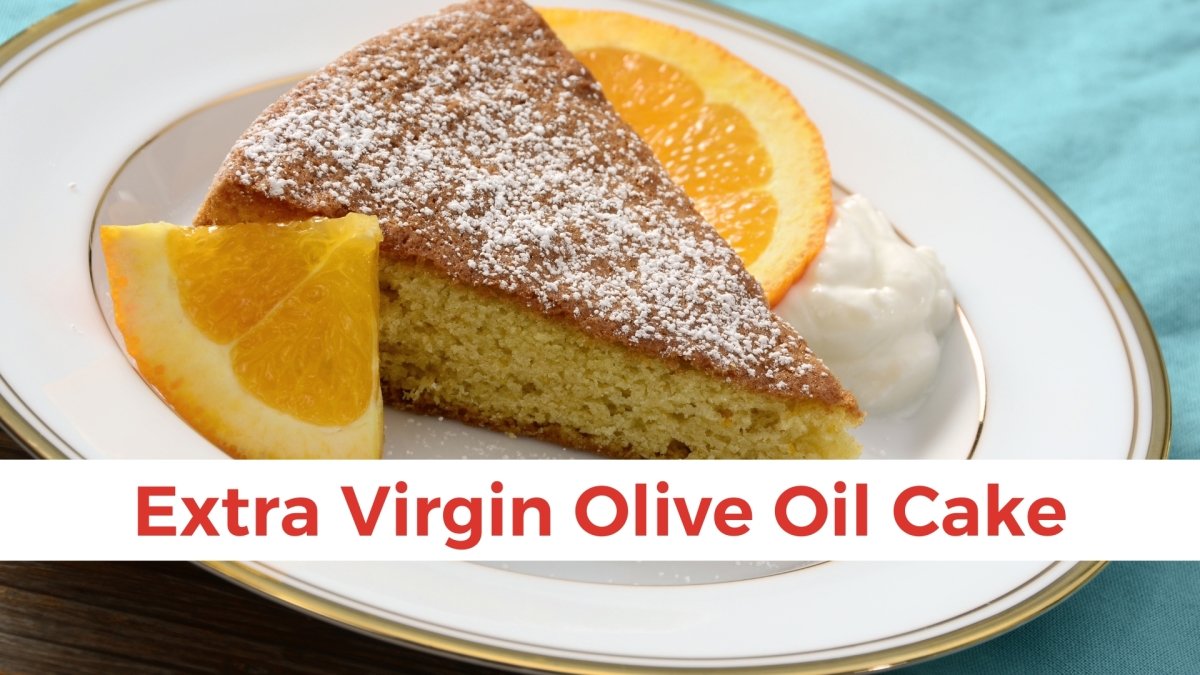 Extra Virgin Olive Oil Cake - Papa Vince