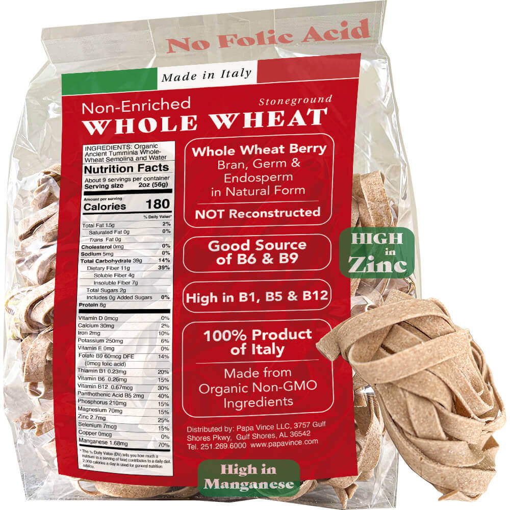 Low GI Pasta Tagliatelle, Whole Wheat, Non GMO, Organic, Non Enriched, Made in Italy, no low-gluten, no folic acid, ancient grain, bronze die cut, cold stone, ground al dente, nutritional panel, Papa Vince