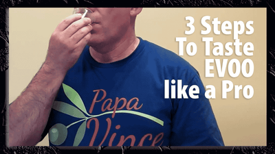 3 Easy Steps to taste Extra Virgin Olive Oil like a pro