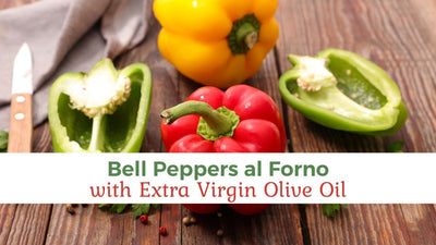 Bell Peppers al Forno with Papa Vince EVOO