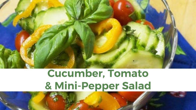 Cucumber, Tomato and Mini-Pepper Salad