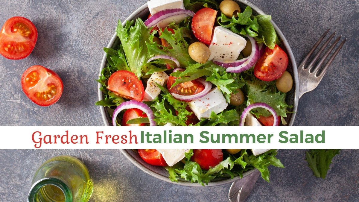 Garden Fresh Italian Summer Salad - Papa Vince