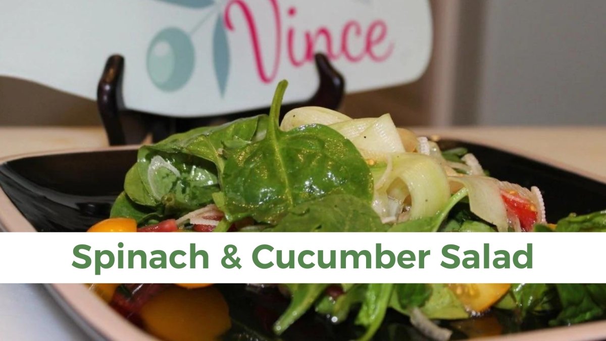 Spinach & Cucumber Salad - Papa Vince