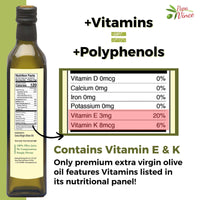 Thumbnail for Premium Quality Polyphenol Rich Extra Virgin Olive Oil that contains Vitamin E (20% DV) and Vitamin K (6% DV)