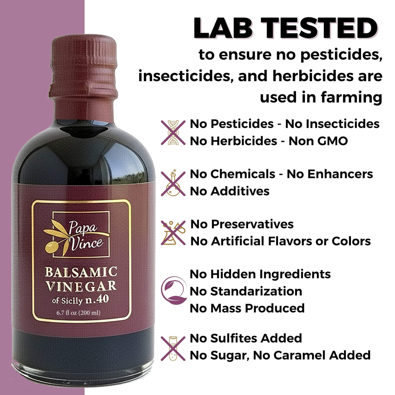 Lab-tested Papa Vince Balsamic Vinegar of Sicily 40 ensuring no pesticides, no additives, no caramel, and authentic natural production.