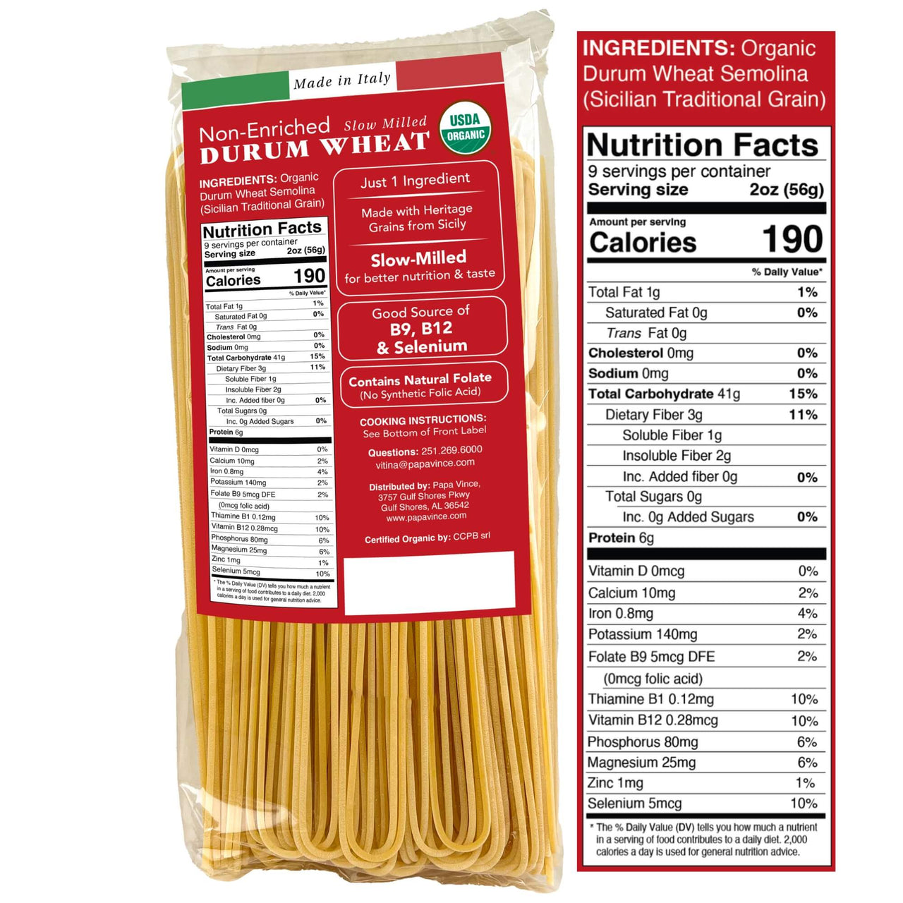 Papa Vince Organic Whole Wheat Spaghetti nutrition label. Made from organic ancient durum wheat, non-enriched, non-GMO, and high in B vitamins, selenium, and fiber for a nutritious Italian pasta experience.